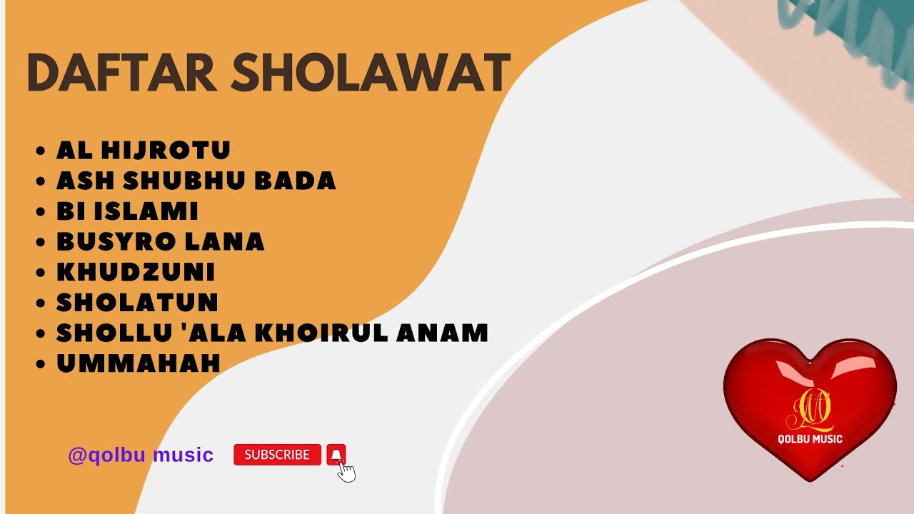 ALBUM SHOLAWAT MERDU QOLBU MUSIC 2022
