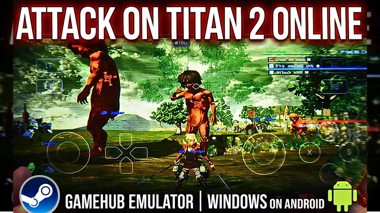 Attack on Titan 2 Online - Gamehub Emulator | Windows Emulator Android