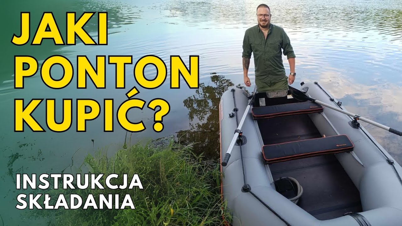 Jaki ponton kupić? Jaki silnik do pontonu? | Instrukcja Kolibri KM-330 PP