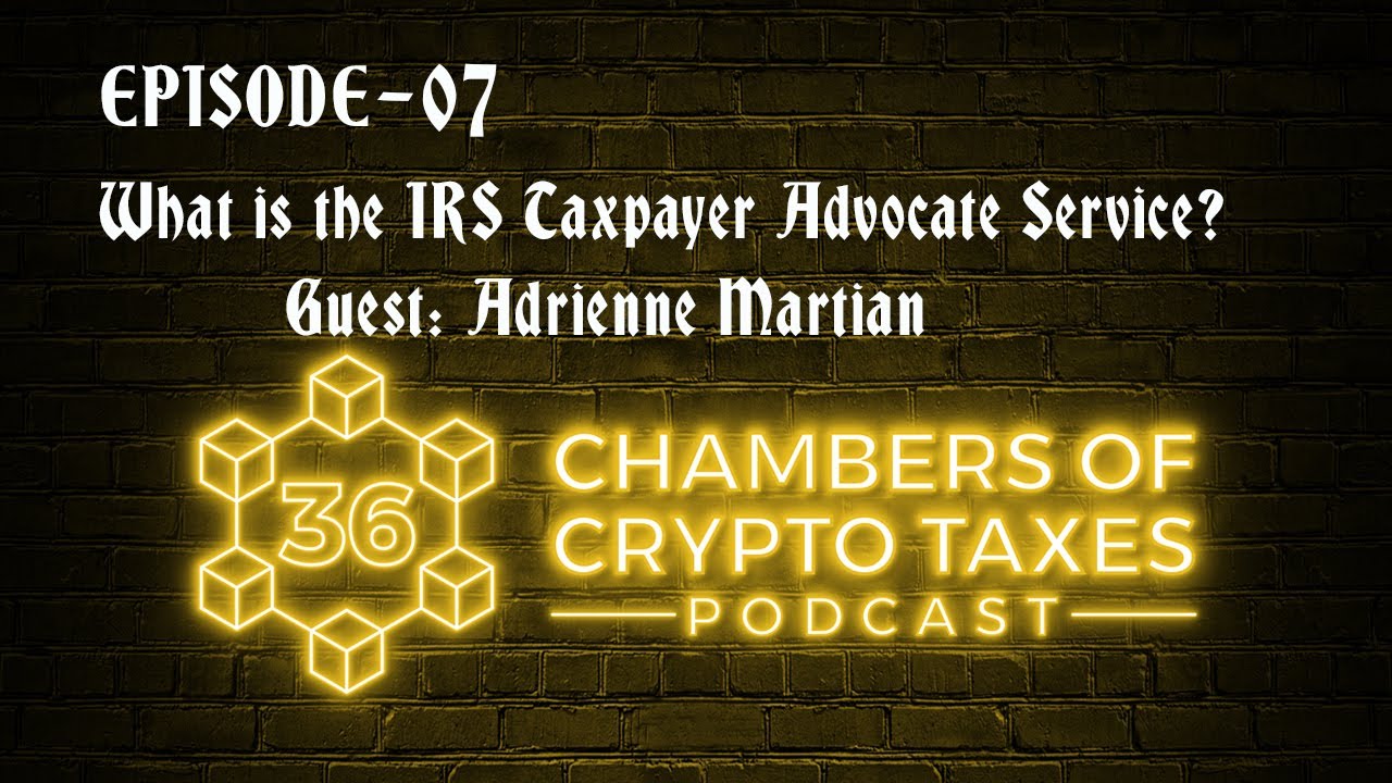 What is the IRS Taxpayer Advocate Service? Interview With Adrienne Martian Ep 7
