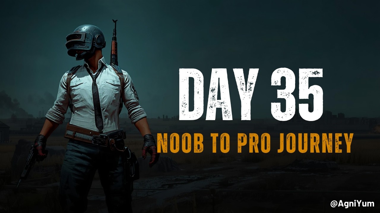 BGMI Noob to Pro Journey | BGMI Raw Gameplay | Day 35 Gameplay | AgniYum #bgmi #gaming  #gameplay