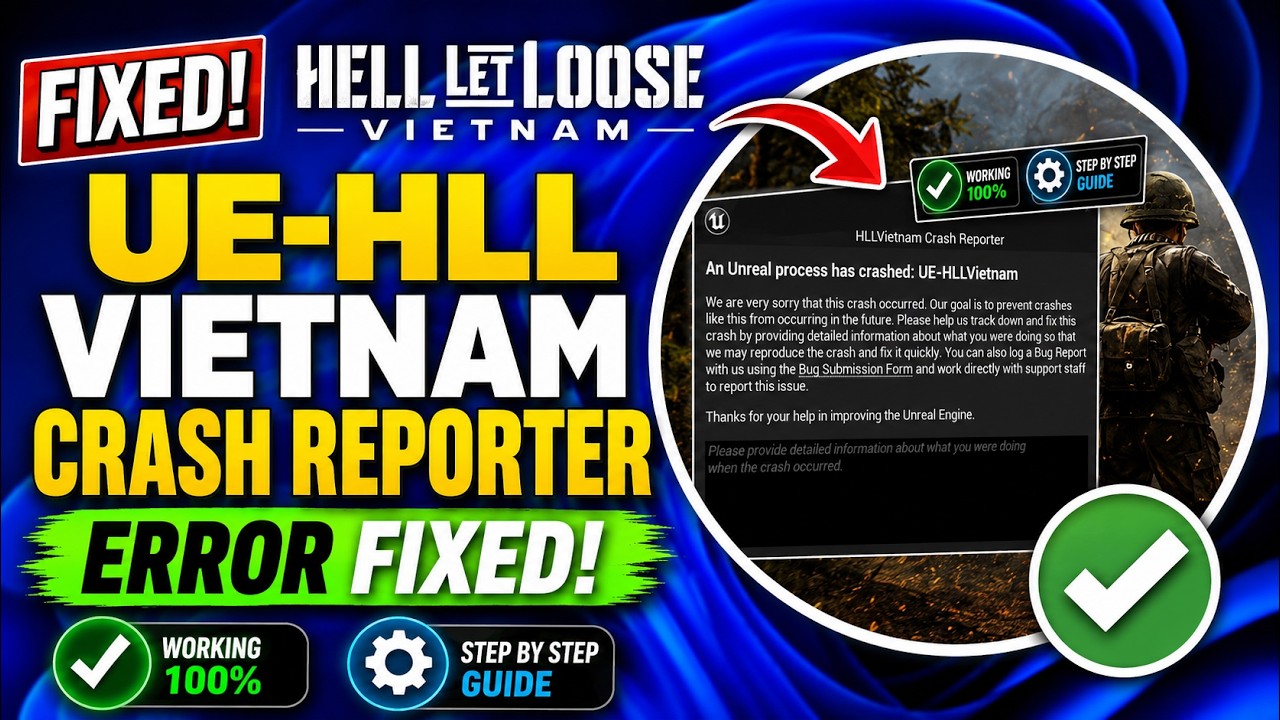 How to Fix Hell Let Loose Vietnam Fatal Error | The UE4-HLL Game Has Crashed and Will Close
