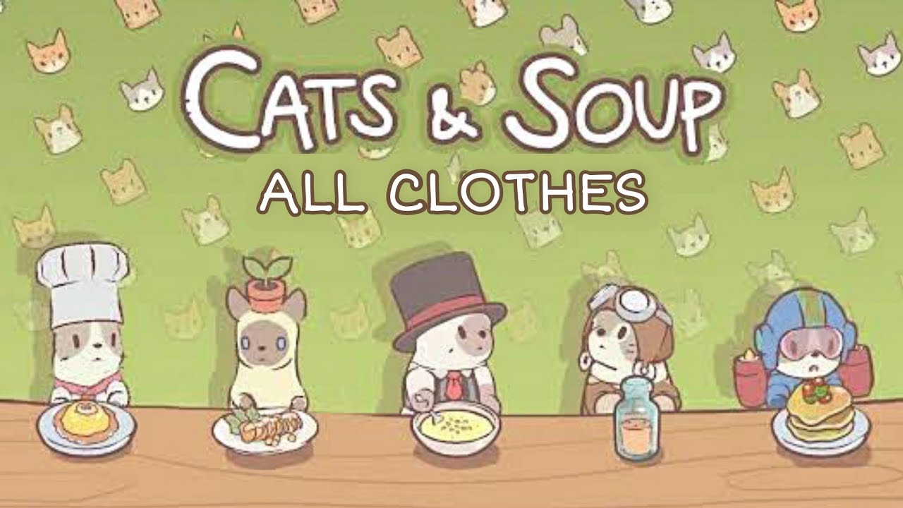 Cats and Soup - All Clothes