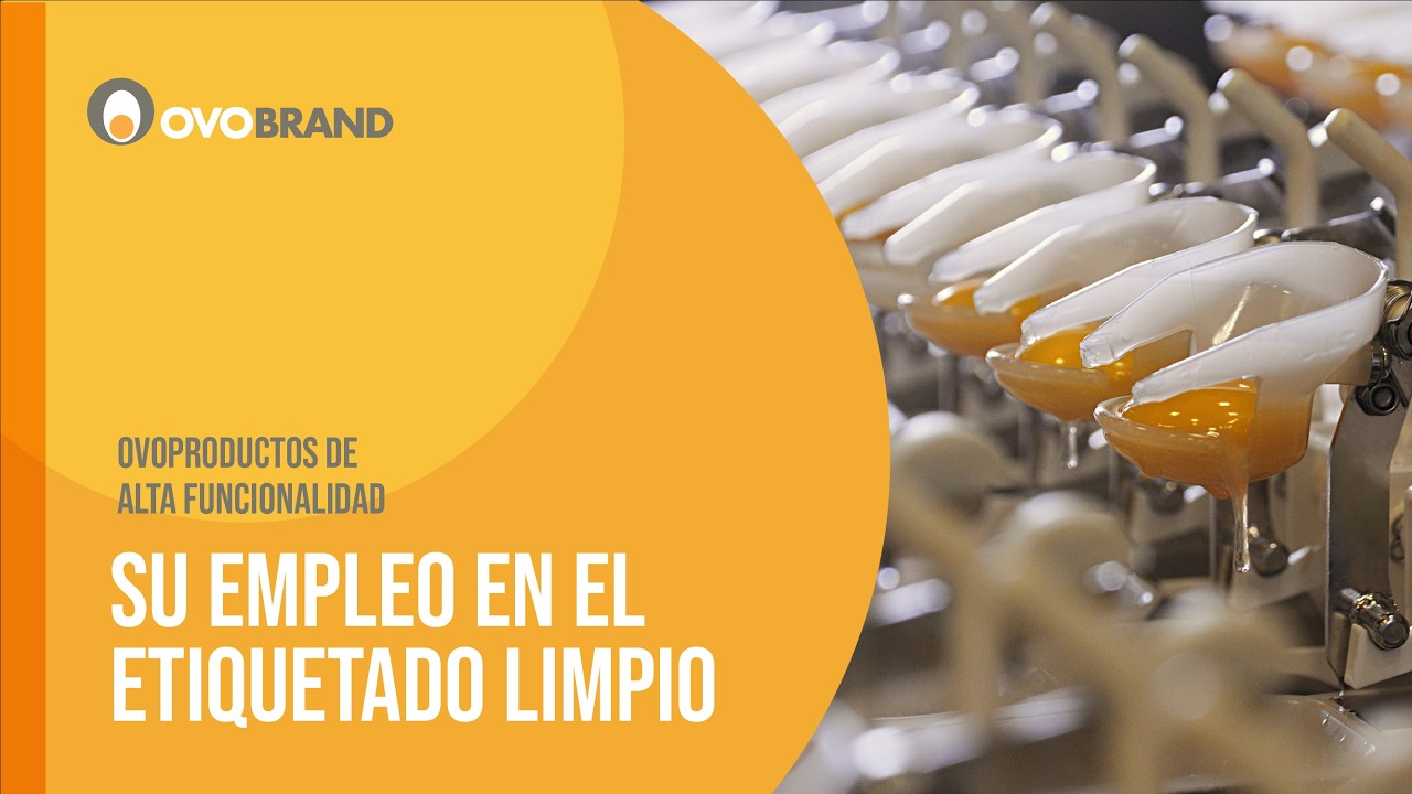 Ovoproductos Deshidratados Integrados de alta funcionalidad, su empleo en el Etiquetado Limpio 202