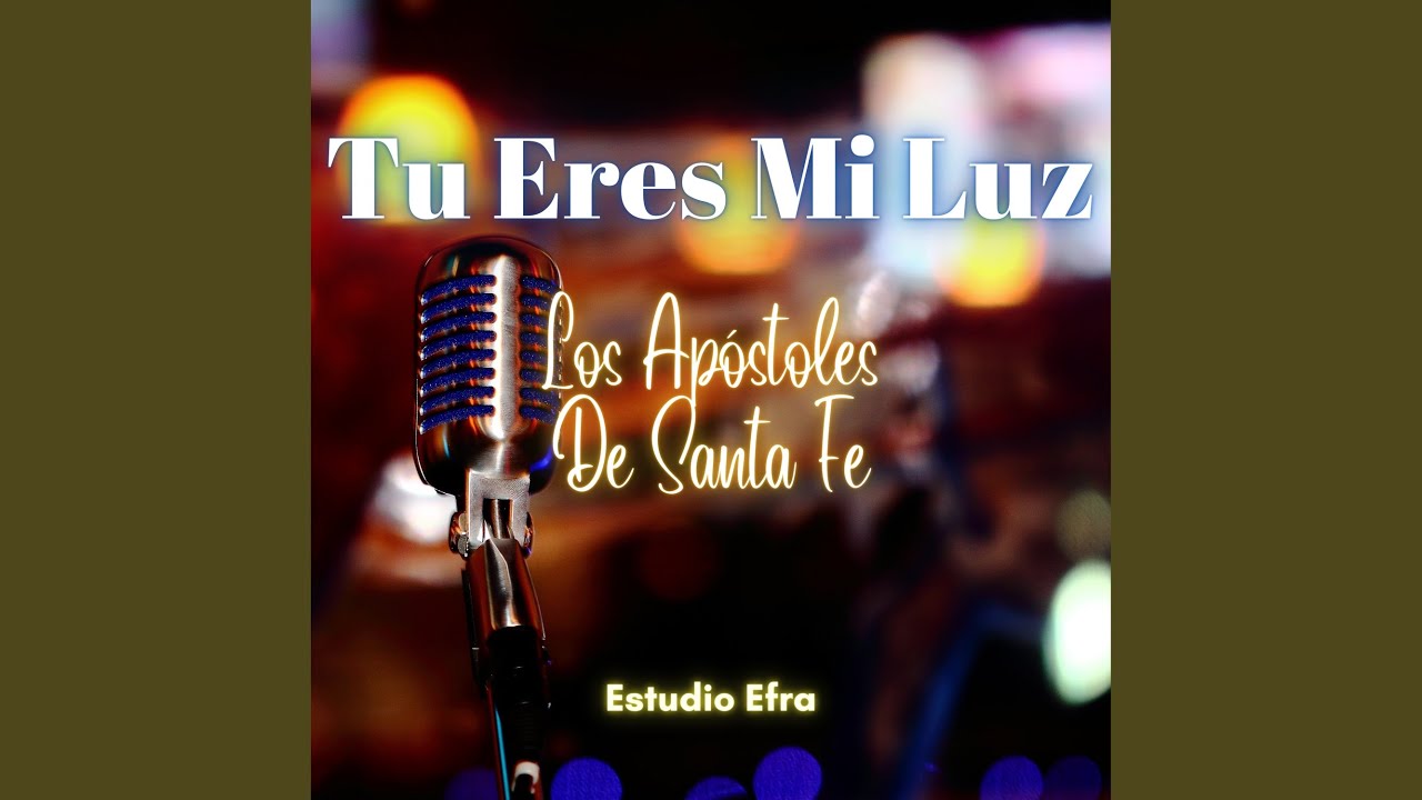 Tu Eres Mi Luz