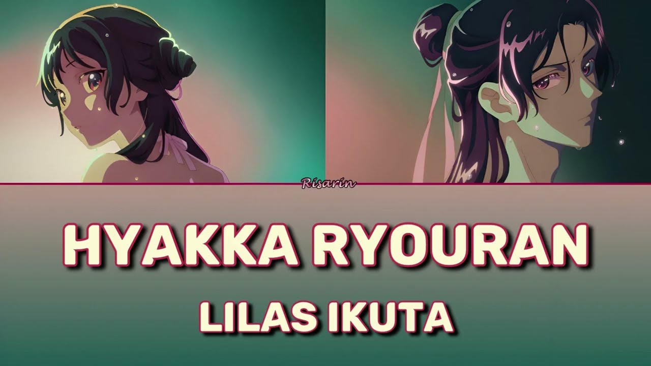 Hyakka Ryouran - Lilas Ikuta | The Apothecary Diaries Season 2 OP [Legendado PT-BR]