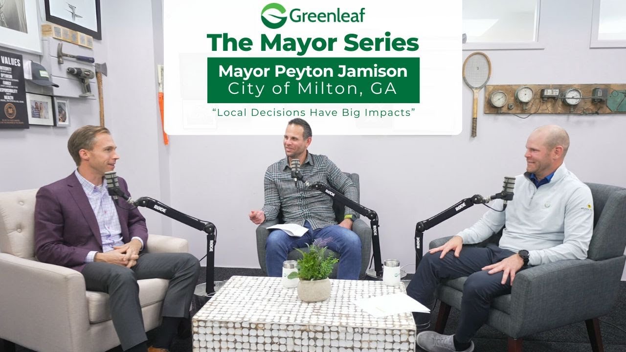 The Mayor Series: Peyton Jamison, Mayor of Milton, GA
