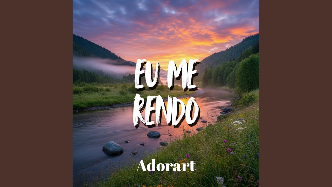 Eu Me Rendo