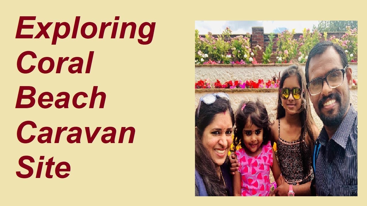Exploring Coral Beach Caravan Site | Malayalam Vlog