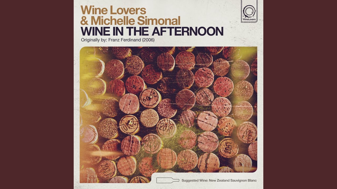 Wine in the Afternoon
