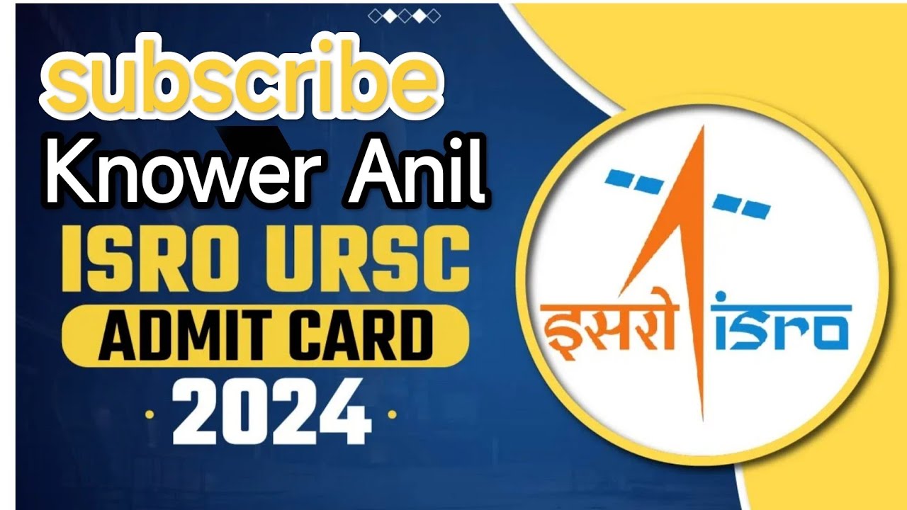 isro ursc exam admit card download 2024 #isroexam  #knoweranil