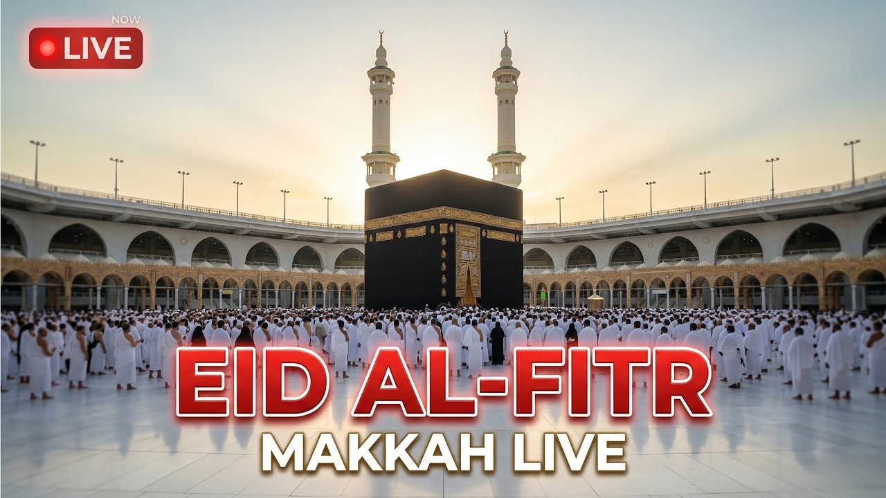 🔴 Eid ul Fitr | Makkah Live HD | Mecca Live | Makkah Live Today Now 🕋