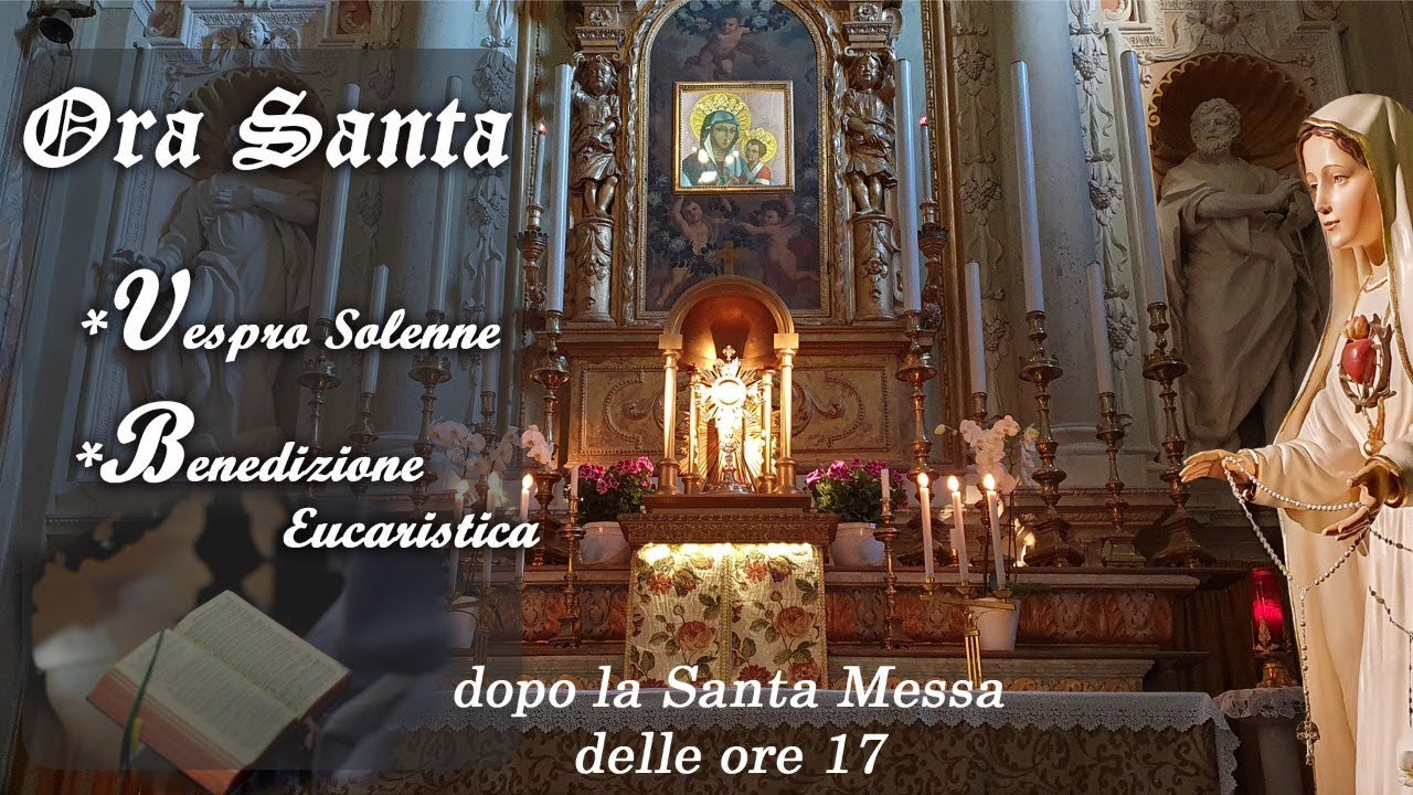 28 Febbraio 2026 - Vespro Solenne e Benedizione Eucaristica.