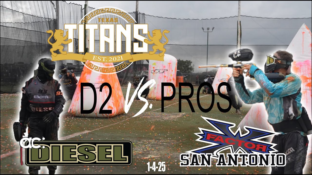 Texas Titans D2 Vs. PROs (X-Factor & AC: Diesel) PRE-Season