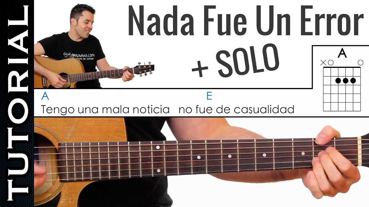 Como tocar Nada Fue Un Error en guitarra (con SOLO) tutorial Completo