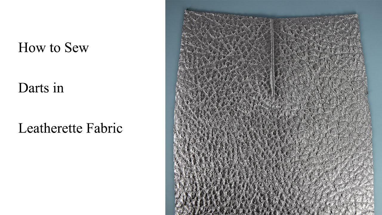 How to sew darts in leatherette fabric/ suede/ faux leather fabric / eco leather
