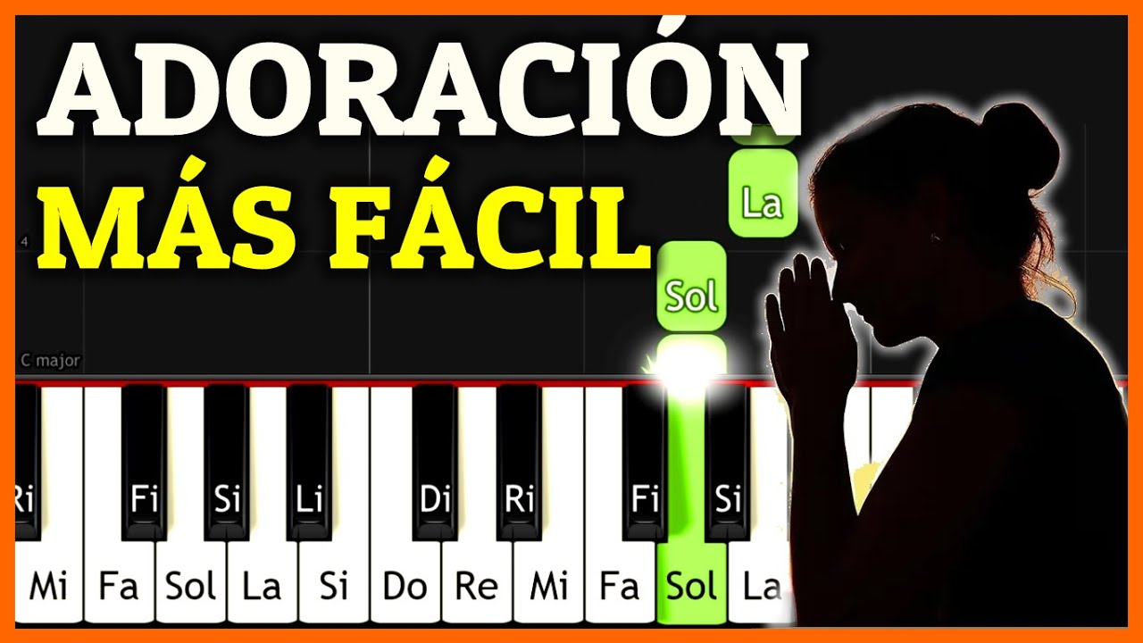 La ALABANZA de ADORACION MÁS FÁCIL en Piano Tutorial (Solo 4 ACORDES) - Cómo Tocar Piano Cristiano