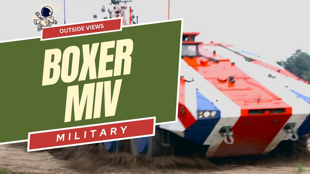 Boxer MIV| Outside Views Military