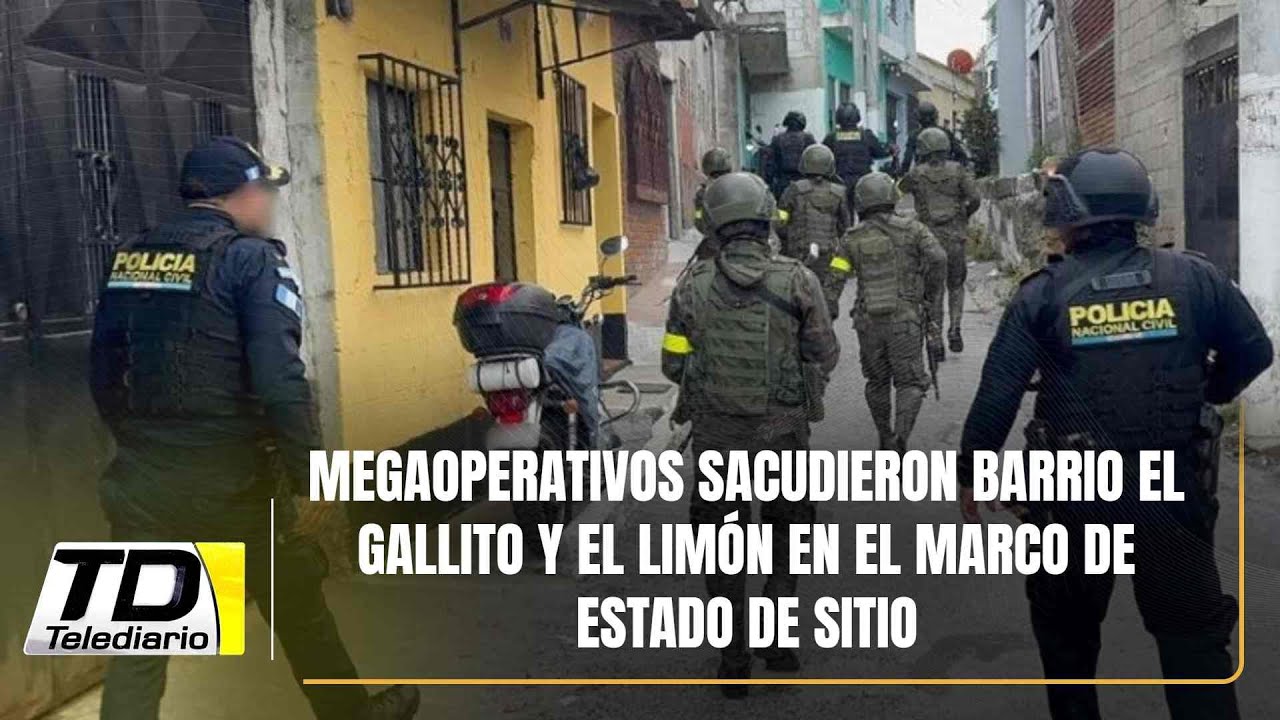 Megaoperativos sacudieron barrio El Gallito y El Limón en el marco de Estado de Sitio