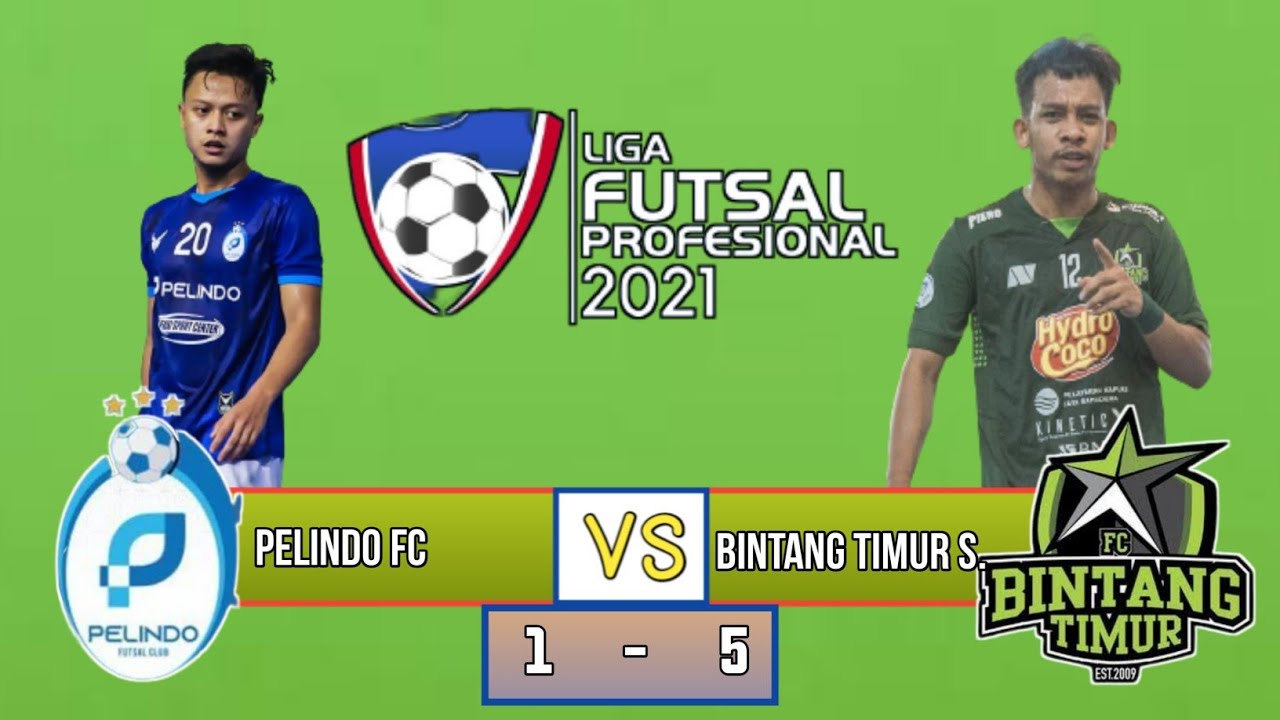 PELINDO FC JAKARTA VS BINTANG TIMUR SURABAYA (1-5)‼️PRO FUTSAL LEAGUE 2021‼️PREDIKSI