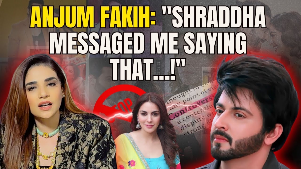 Anjum Fakih: I Am Not In Touch With Dheeraj Dhoopar!