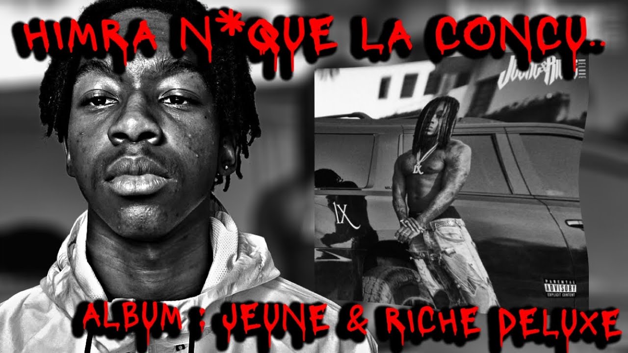 HIMRA ÉTEINT LA CONCURRENCE... | ALBUM : JEUNE & RICHE DELUXE (HIMRA) | (RÉACTION)