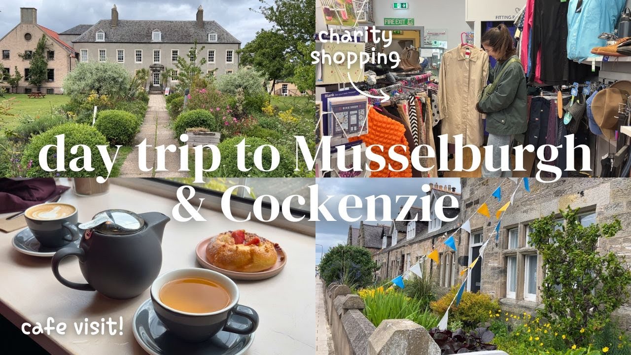 Day Trip to Musselburgh and Cockenzie | Cafe visit and charity shopping