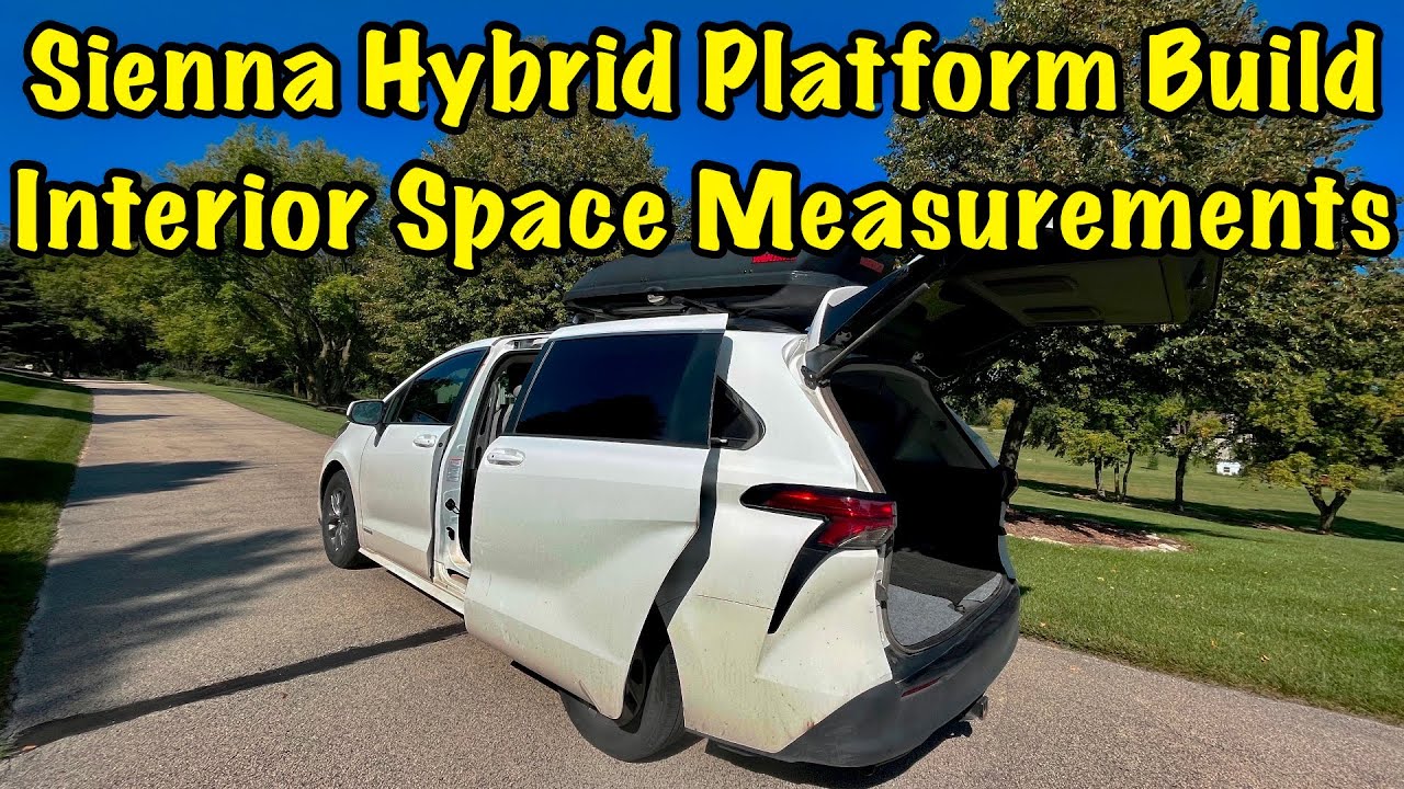 Гибридная платформа Toyota Sienna, размеры салона, Nomad Van Life, Vanlife