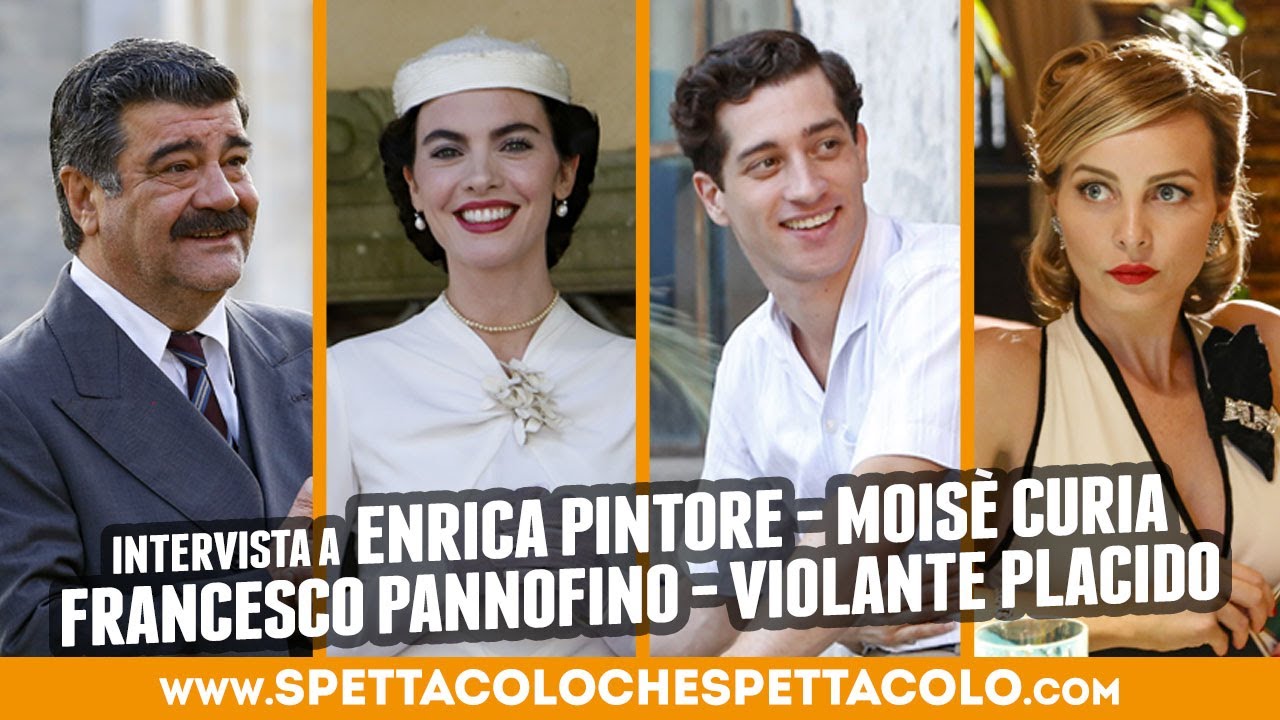 ENRICO PIAGGIO | Enrica Pintore, Moisè Curia, Francesco Pannofino, Violante Placido intervistati
