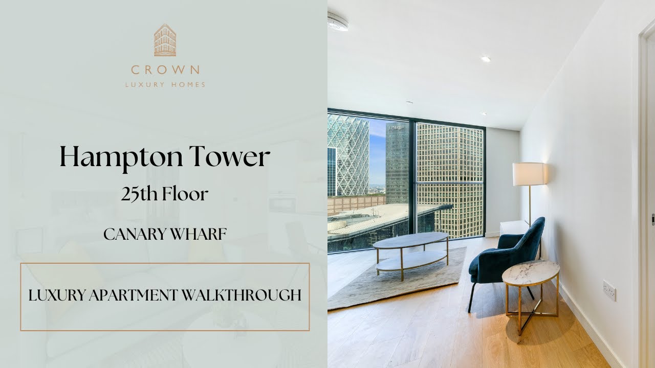 Luxury Apartment on the 25th Floor of Hampton Tower in Canary Wharf