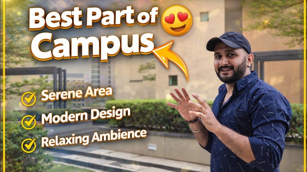✨️ Ye hai Campus ka Sukoon vala hissa 😃 | Office Campus ✨️