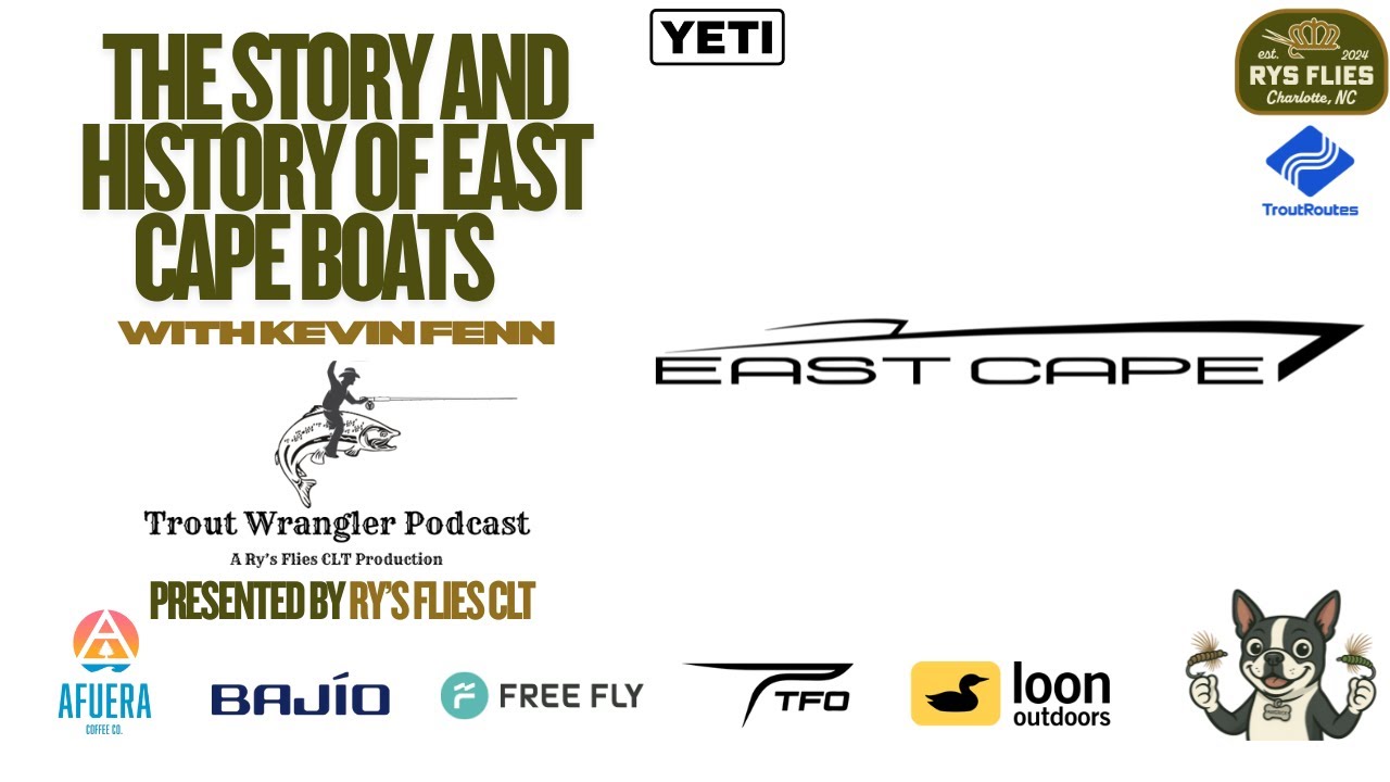 Trout Wrangler Podcast Season 2 Ep.76: East Cape Boats, Skiff Design & a New Drift Boat