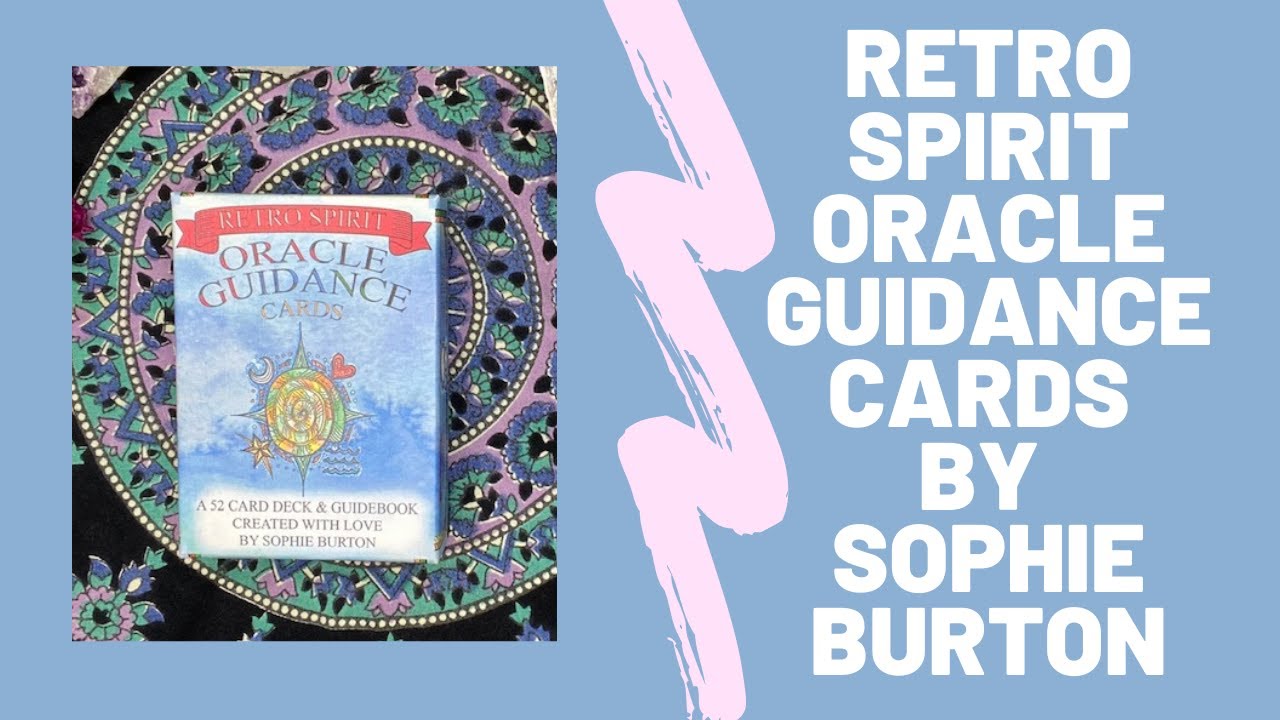 Retro Spirit Oracle Guidance Cards by Sophie Burton walkthrough.