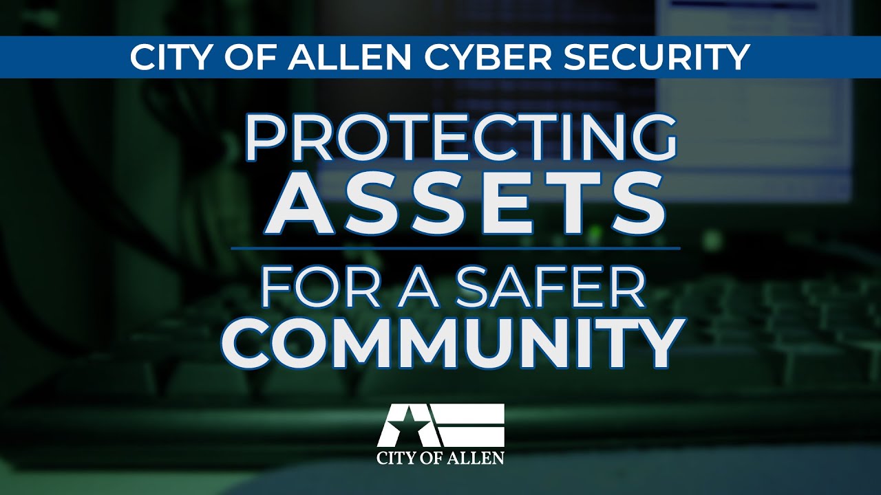 The City of Allen is Cyber Aware