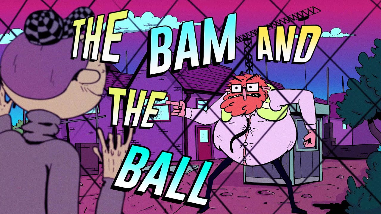 The Bam and the Ball (Scottish Animation)
