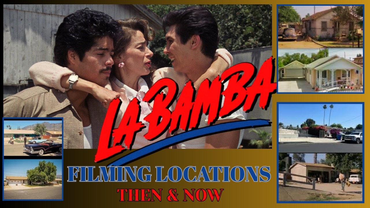 LA BAMBA - Filming Location's - Then and Now SOOOO GOOD!!