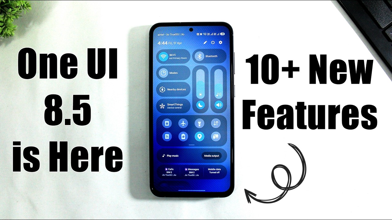 Наконец-то вышло обновление One UI 8.5: более 10 новых функций и изменений | S23 FE, A55, A54, M3...