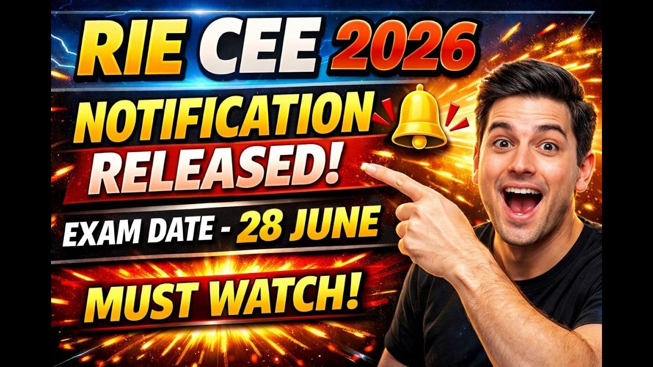 RIE CEE 2026 NOTIFICATION RELEASED // B.ED/M.ED/MSC ED/BED-MED