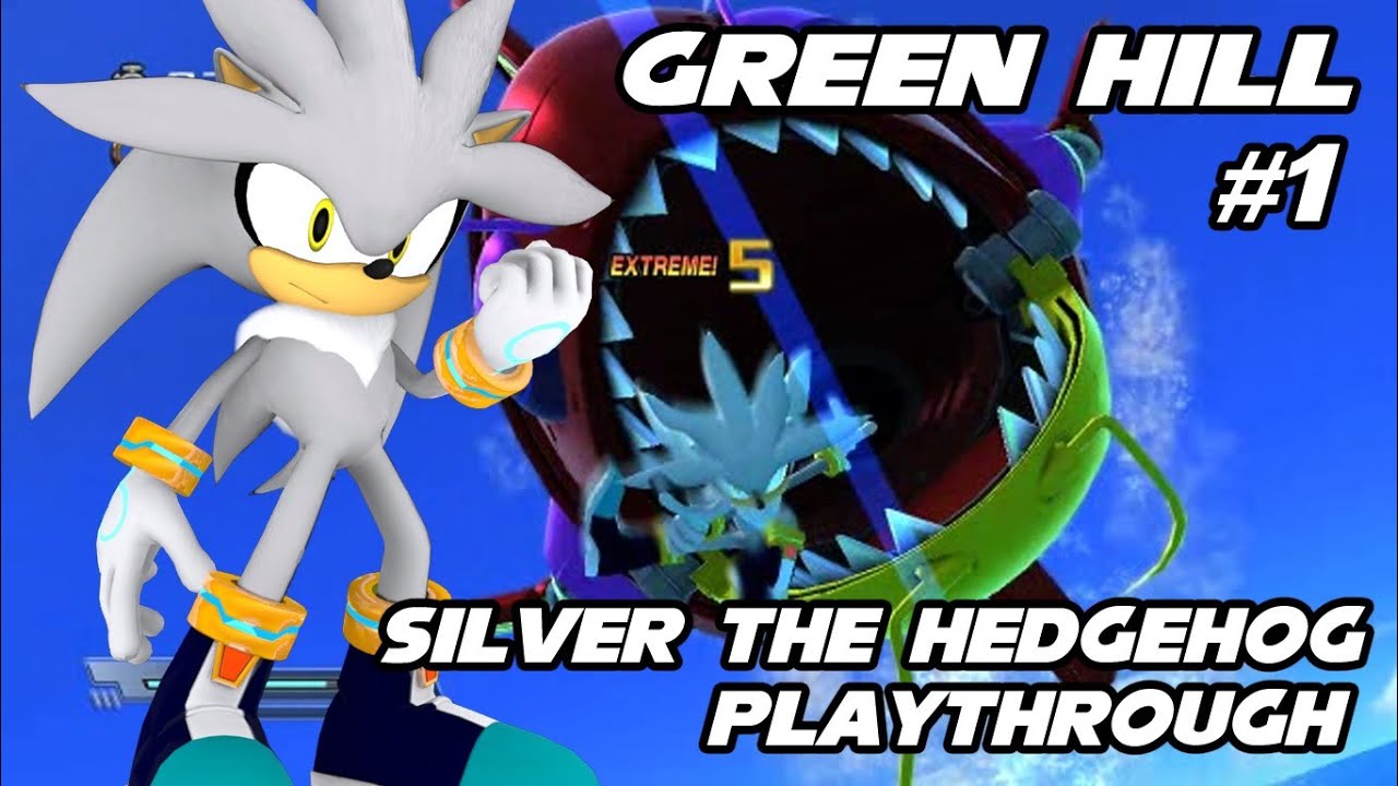 Sonic Generations - Silver the Hedgehog 2006 Mod - Part 1 - Green Hill