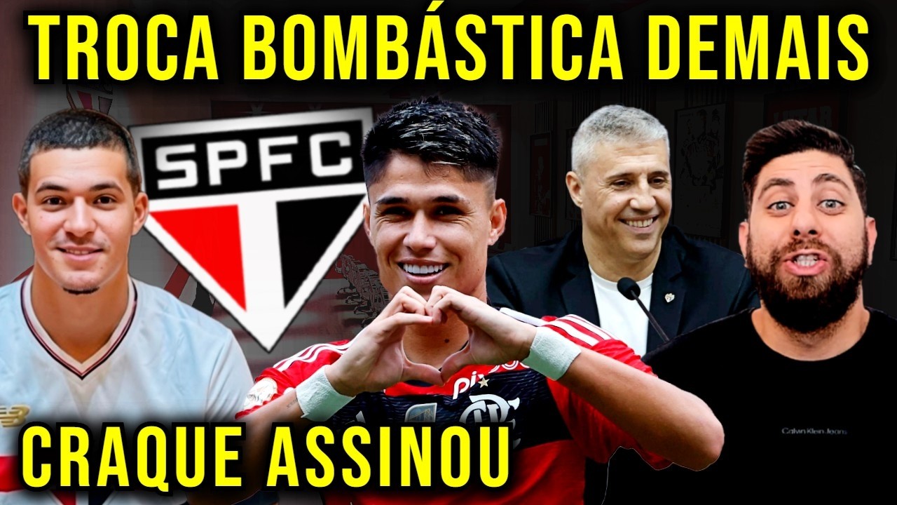 TROCA BOMBÁSTICA SIM!!! SÃO PAULO FECHOU CRAQUE COBIÇADO POR RIVAL! SPFC AGORA TEM GERAÇÃO GENIAL!