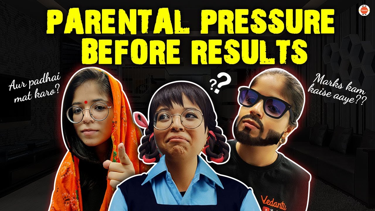 How to Deal with Parental Pressure before CBSE Class 10 & 12 Board Exams Results 