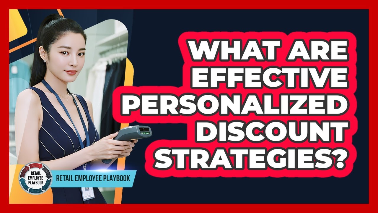What Are Effective Personalized Discount Strategies?