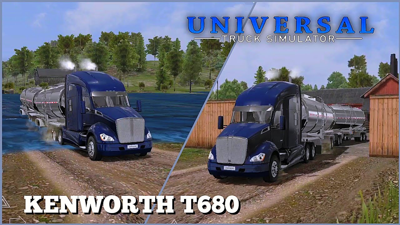🚛 Kenworth T680 with Double Tanker | Universal Truck Simulator Gameplay