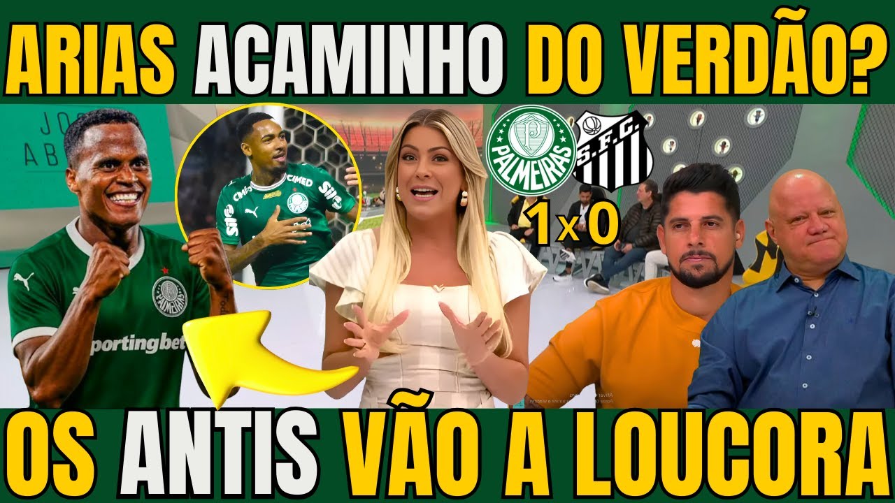 JOGO ABERTO! ANTIS VÃO A LOUCURA EM SABER QUE JHON ARIAS PERTO DE FECHAR COM O VERDÃO