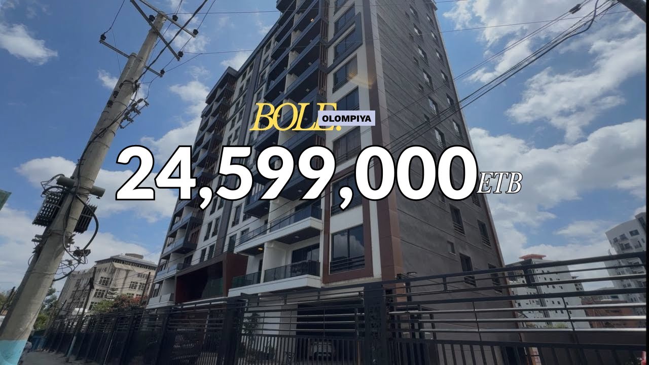 Inside Bole Olympia’s Most Demanded Luxury Apartments | Addis Ababa’s Foreigner Hotspot