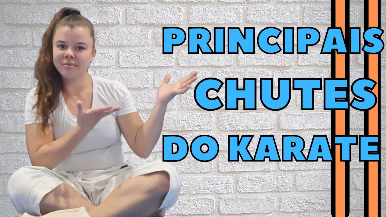 Principais Chutes do Karate - Karate Shotokan