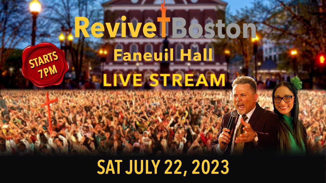 Revive Boston July 22 Revival Service