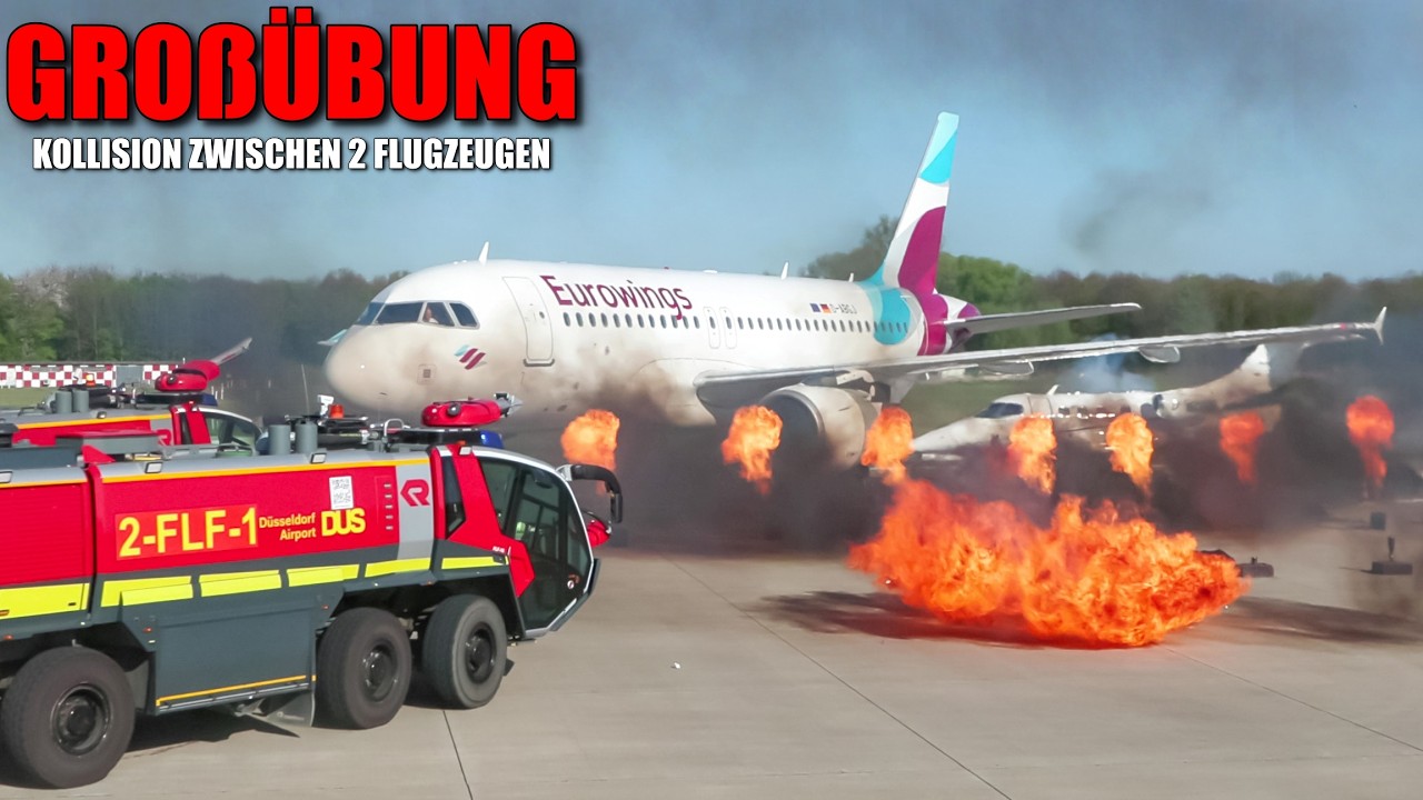 [GROßALARM AM FLUGHAFEN DÜSSELDORF!] - Kollision zwischen zwei Flugzeugen ~ Großübung 