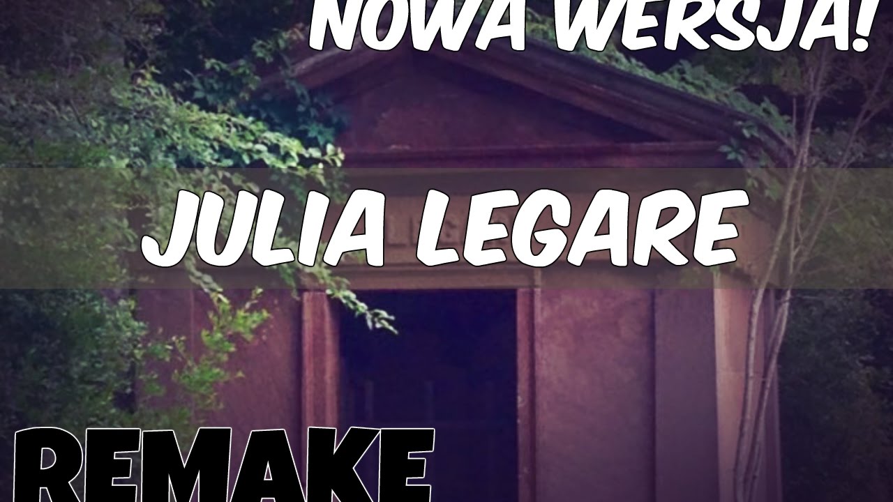 Creepypasta - Julia Legare [Polski Lektor]