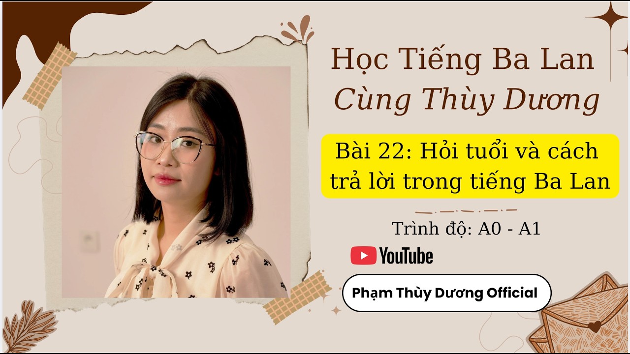 Bài 22: Hỏi tuổi và cách trả lời